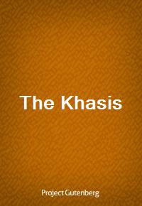 The Khasis (Ŀ̹)