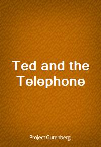 Ted and the Telephone (Ŀ̹)