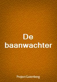 De baanwachter (커버이미지)