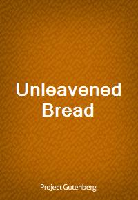 Unleavened Bread (Ŀ̹)