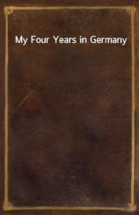 My Four Years in Germany (Ŀ̹)