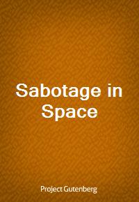 Sabotage in Space (Ŀ̹)