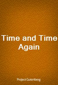 Time and Time Again (Ŀ̹)