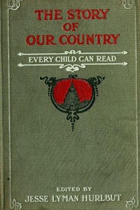 The Story of Our CountryEvery Child Can Read (Ŀ̹)