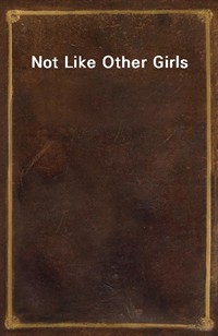 Not Like Other Girls (Ŀ̹)