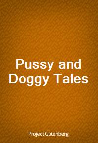 Pussy and Doggy Tales (Ŀ̹)