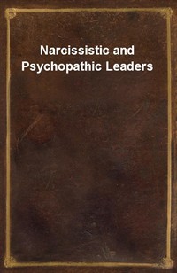 Narcissistic and Psychopathic Leaders (Ŀ̹)