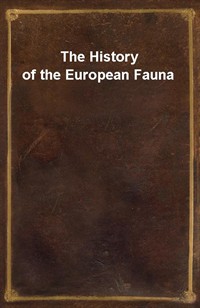 The History of the European Fauna (Ŀ̹)