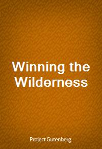 Winning the Wilderness (Ŀ̹)