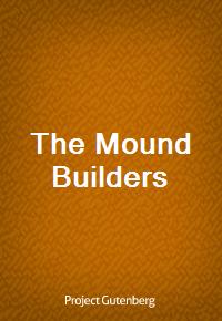 The Mound Builders (Ŀ̹)