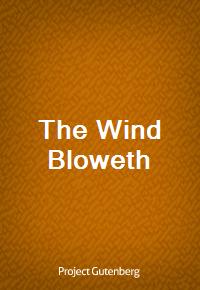 The Wind Bloweth (Ŀ̹)