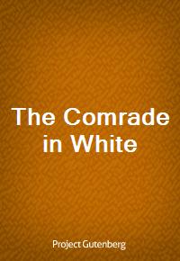 The Comrade in White (Ŀ̹)