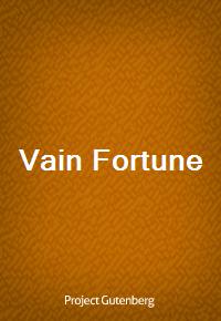 Vain Fortune (Ŀ̹)