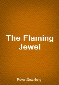 The Flaming Jewel (Ŀ̹)