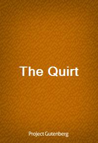 The Quirt (Ŀ̹)