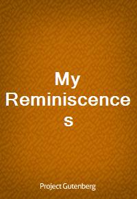 My Reminiscences (Ŀ̹)