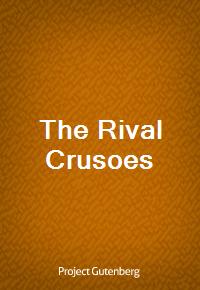 The Rival Crusoes (Ŀ̹)