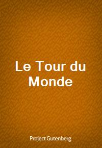 Le Tour du Monde (Ŀ̹)