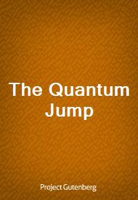 The Quantum Jump (Ŀ̹)