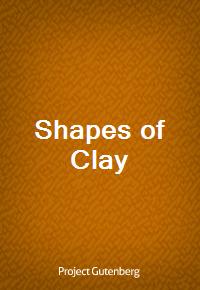 Shapes of Clay (Ŀ̹)