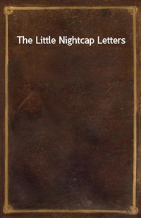 The Little Nightcap Letters (Ŀ̹)