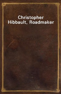 Christopher Hibbault, Roadmaker (커버이미지)