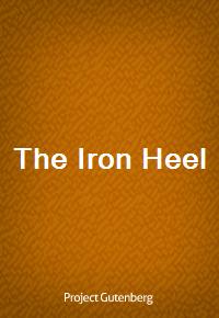 The Iron Heel (Ŀ̹)