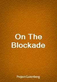 On The Blockade (Ŀ̹)