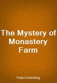 The Mystery of Monastery Farm (Ŀ̹)