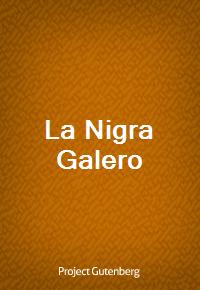 La Nigra Galero (Ŀ̹)