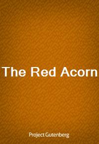 The Red Acorn (Ŀ̹)