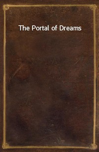 The Portal of Dreams (Ŀ̹)