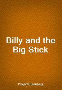 Billy and the Big Stick (커버이미지)