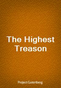 The Highest Treason (Ŀ̹)