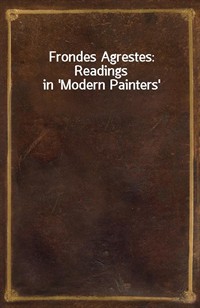 Frondes Agrestes: Readings in 'Modern Painters' (커버이미지)