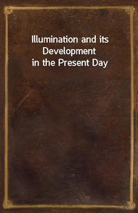 Illumination and its Development in the Present Day (커버이미지)