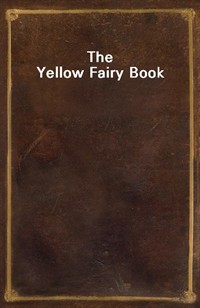 The Yellow Fairy Book (Ŀ̹)