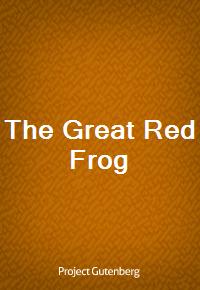 The Great Red Frog (Ŀ̹)