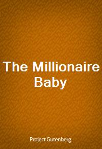 The Millionaire Baby (Ŀ̹)