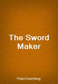 The Sword Maker (Ŀ̹)