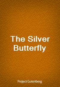 The Silver Butterfly (Ŀ̹)