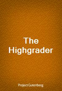 The Highgrader (Ŀ̹)