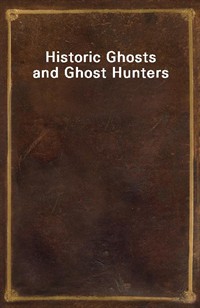 Historic Ghosts and Ghost Hunters (커버이미지)