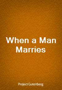 When a Man Marries (Ŀ̹)