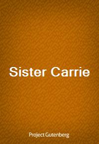 Sister Carrie (Ŀ̹)