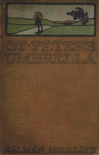 St. Peter's Umbrella: A Novel (Ŀ̹)