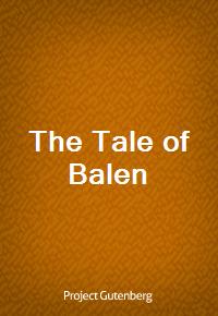 The Tale of Balen (Ŀ̹)