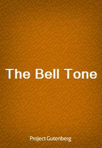 The Bell Tone (Ŀ̹)