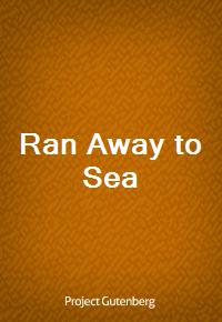 Ran Away to Sea (Ŀ̹)