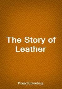 The Story of Leather (Ŀ̹)